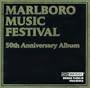 Marlboro Music Festival 50th Anniversary Album - Recordings, 1969 - 1997