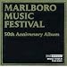 Marlboro Music Festival 50th Anniversary Album - Recordings, 1969 - 1997