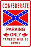 CONFEDERATE PARKING south civil war NEW sign