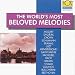 The World's Most Beloved Melodies