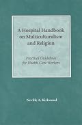 A Hospital Handbook on Multiculturalism and Religion