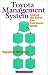 Book The Toyota Management System: Linking the Seven Key Functional Areas (Classics in Paperback) (Classics in Paperback)