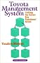The Toyota Management System: Linking the Seven Key Functional Areas