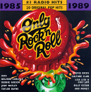 Only Rock 'N Roll 1985-1989: #1 Radio Hits