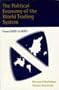 The Political Economy of the World Trading System: From GATT to WTO