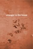 Stranger in the House