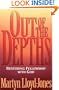 Out of the Depths: Restoring Fellowship with God