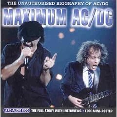 Maximum AC/DC [Audio Biography]