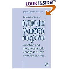 Variation and Morphosyntactic Change in Greek: From Clitics to Affixes (Palgrave Studies in Language History and Language Change) (Hardcover)