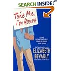 Take Me, I'm Yours by Elizabeth Bevarly