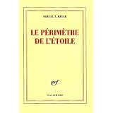 Le p�rim�tre de l'�toilepar Shmuel-Thierry Meyer