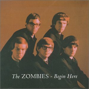 Zombies, The - Begin Here Plus - Zortam Music