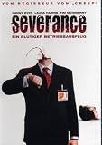 Produkt-Bild: Severance - Ein blutiger Betriebsausflug
