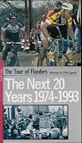 The Tour of Flanders The Next 20 Years 1974-1993