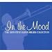 In the Mood - The Definitive Glenn Miller Collection