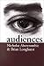 Audiences: A Sociological Theory of Performance and Imagination
