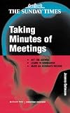 Taking Minutes of Meetings (Creating Success)