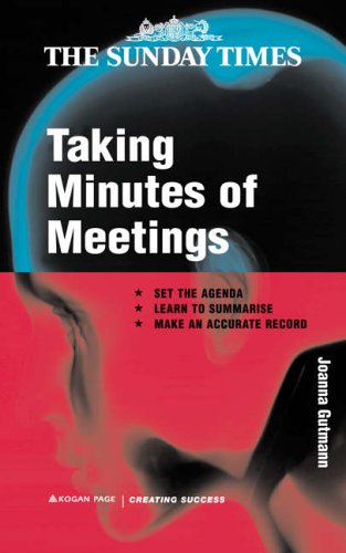  : Taking Minutes of Meetings (Creating Success)