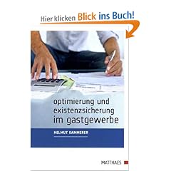 Optimierung und Existenzsicherung im Gastgewerbe: Ein Wegweiser zum Erfolg