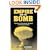 Empire and the Bomb: How the U.S. Uses Nuclear Weapons to Dominate the