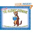 Chad the Allergic Chipmunk: A Children's Story of Nut Allergies by  Nicole Smith and Maggie Nichols