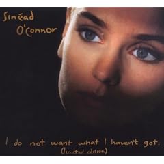 I Do Not Want What I Haven't Got: Special Edition