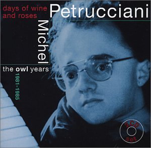 Michel Petrucciani - Days Of Wines And Roses (disc - Zortam Music