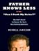 Father Knows Less, Or: 