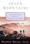 Seven Mountains: Life Lessons from a Climber's Journal