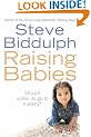 Raising Babies: Why Your Love is Best