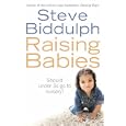 Raising Babies: Why Your Love is Best'