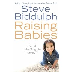 Raising Babies: Why Your Love is Best