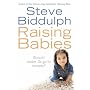 Raising Babies: Why Your Love is Best