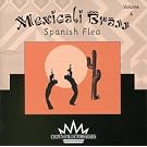 Mexicali Brass 4: Spanish Flea