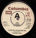 I`LL STILL BE IN LOVE WITH YOU 7 INCH (7" 45) UK COLUMBIA 1978