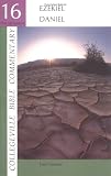 Ezekiel, Daniel (Collegeville Bible Commentary. Old Testament ; 16)
