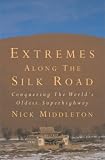 Extremes Along the Silk Road