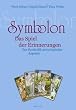 Symbolon: Das Spiel der Erinnerungen - zur Symbolik astrologischer Aspekte