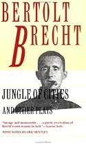 Jungle of Cities and Other Plays: Includes: Drums in the Night; Roundheads and Peakheads (Brecht, Bertolt)