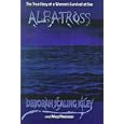 Albatross: The True Story of a Woman's Survival at Sea