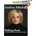 Talking Back...To Presidents, Dictators, and Assorted Scoundrels