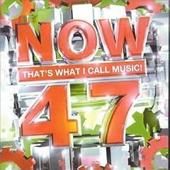 Now That's What I Call Music Vol.47
