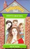 The Babysitters club: Kirsty's Great Idea