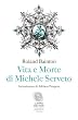 Vita e morte di Michele Serveto (Campo dei fiori)