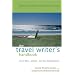 The Travel Writer's Handbook: How to Write - and Sell - Your Own Travel Experiences