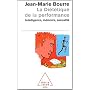 La diététique de la performance. Intelligence, mémoire, sexualité