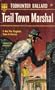 Trail Town Marshal (Eagle Books, EB93)