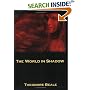 The World in Shadow