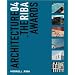 Architecture 04: The RIBA Awards (Architecture: The Guide to the Riba Awards)