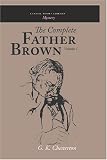 The Complete Father Brown G. K. Chesterton